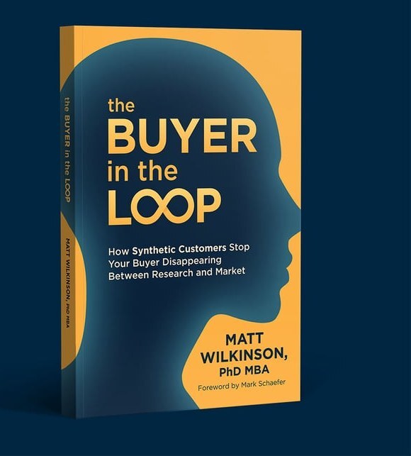 The Buyer in the Loop by Matt Wilkinson, foreword by Mark Schaefer